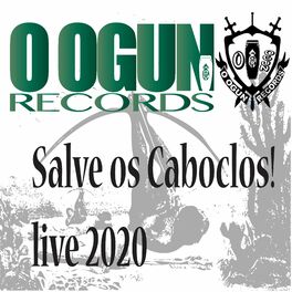 Album cover of Salve os Caboclos! (Ao Vivo)