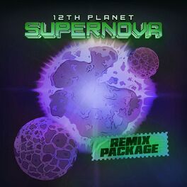 Album cover of Supernova: The Remix Package