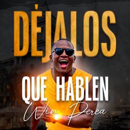 Album cover of Déjalos Que Hablen