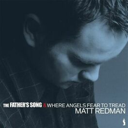 Album cover of The Father's Song & Where Angels Fear To Tread