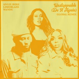 Album cover of Unstoppable (Do It Again) (Global Remix)