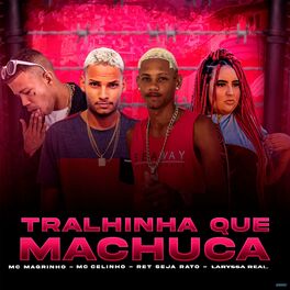 Album cover of Tralhinha Que Machuca