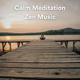 Album cover of Calm Meditation Zen Music