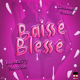Album cover of Baissé Blessé