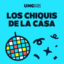 Album cover of Los Chiquis de la Casa