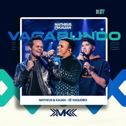 Vagabundo (Com Zé Vaqueiro)