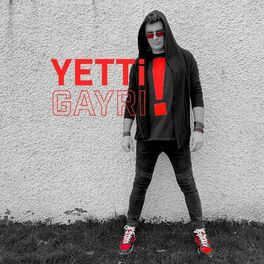 Album cover of Yetti Gayrı