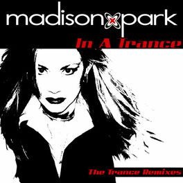 Madison Park: albums, songs, playlists | Listen on Deezer