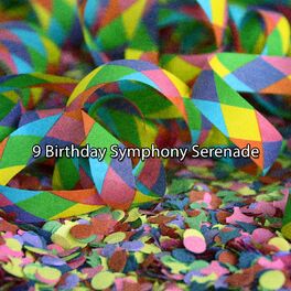 Album cover of 9 Birthday Symphony Serenade