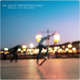 Album cover of Nu Jazz Vibrations, Vol. 1