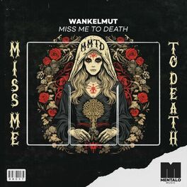 Album cover of Miss Me To Death