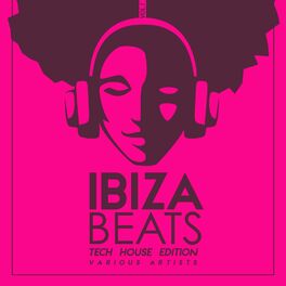 Album cover of Ibiza Beats (Tech House Edition), Vol. 1