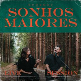 Album cover of Sonhos Maiores (Live Session)