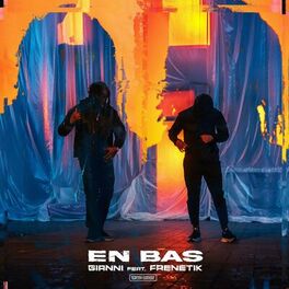 Album cover of En bas (feat. Frenetik)