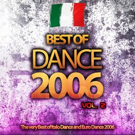 Album cover of Best of Dance 2006, Vol. 2 (The Very Best of Italo Dance and Euro Dance 2006)