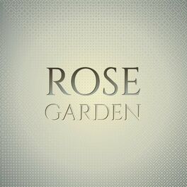 Album cover of Rose Garden