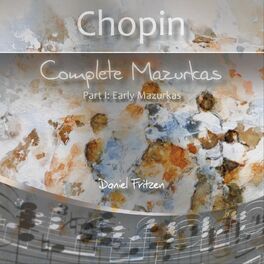 Album cover of Chopin: Complete Mazurkas, Pt. I: Early Mazurkas