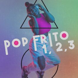 Album cover of Pop Frito 1, 2, 3