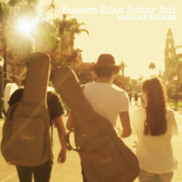 Album cover of Buenos Días Señor Sol