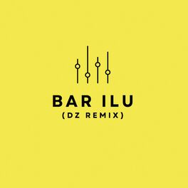 Album cover of BAR ILU (REMIX)