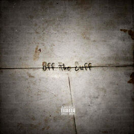 Album cover of Off the Cuff