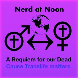 Album cover of A Requiem for our Dead (Cause Translife matters)