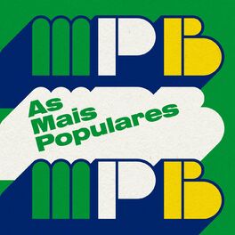 Album cover of As Mais Populares: MPB