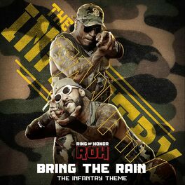 Album cover of Bring The Rain (The Infantry Theme)