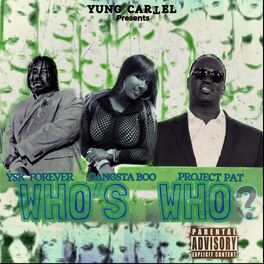 Album cover of Who's Who (feat. Gangsta Boo & Project Pat)