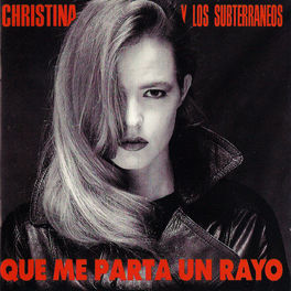 Album cover of Que Me Parta Un Rayo