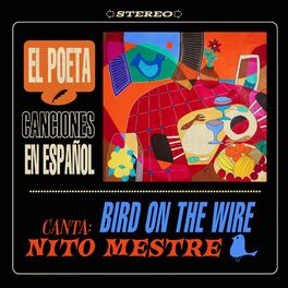 Album cover of Bird on the Wire (feat. Nito Mestre)