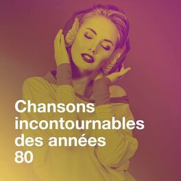 Album cover of Chansons incontournables des années 80