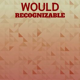 Album cover of Would Recognizable