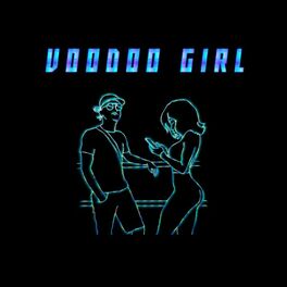 Album cover of Voodoo Girl