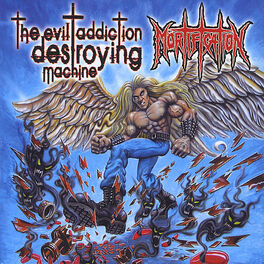 Album cover of The Evil Addiction Destroying Machine