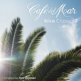 Album cover of Cafe del Mar - Ibiza Classics 2