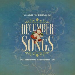 Album cover of December Songs: Traditional Instrumentals