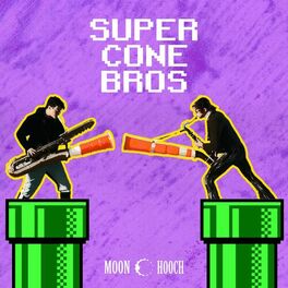 Album cover of Super Cone Bros