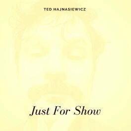 Album cover of Just For Show