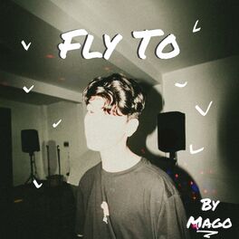 Album cover of Fly To