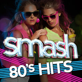 Album cover of Smash 80's Hits