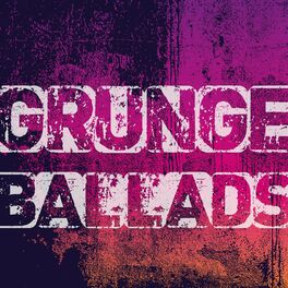 Album cover of Grunge Ballads