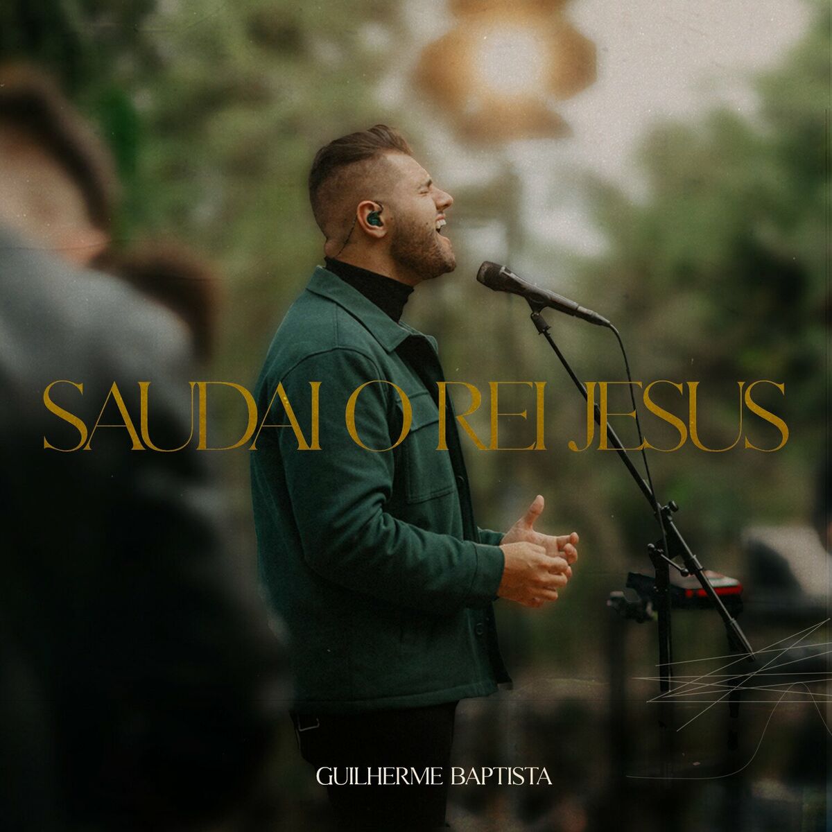 Guilherme Baptista - Saudai o Rei Jesus (Ao Vivo): тексты и песни | Deezer