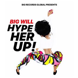 Album cover of Hype Her Up