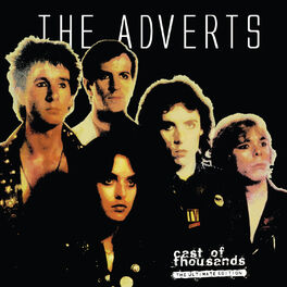 The Adverts: albums, songs, playlists | Listen on Deezer