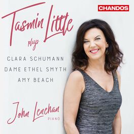 Album cover of Tasmin Little Plays Clara Schumann, Dame Ethel Smyth & Amy Beach