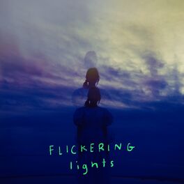 Album cover of Flickering Lights