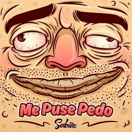 Album cover of Me Puse Pedo