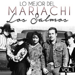 Album cover of Lo Mejor Del Mariachi Los Salmos Vol.1