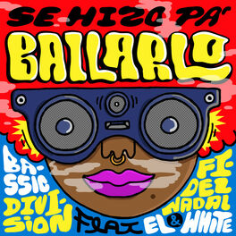 Album cover of Se Hizo Pa Bailarlo